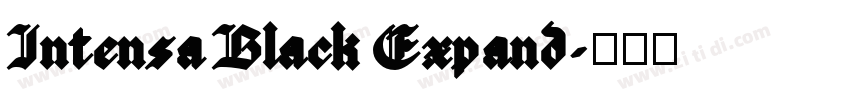 Intensa Black Expand字体转换 Intensa Black Expand字体转换